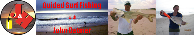 Welcome to J& H Surf Fishing